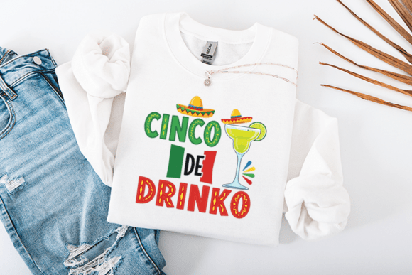 Cinco De Drinko Funny Fiesta Party Graphics for Crafts