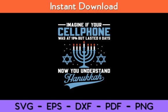 Funny Cellphone 8 Days Understand Jewish Graphics for Crafts