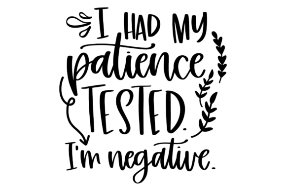 Funny Patience Tested Graphics for Blog and Website Use