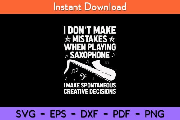Funny Saxophone for Men Women Marching Graphics