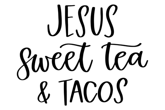 Funny Southern Christian Taco Graphics for Crafts