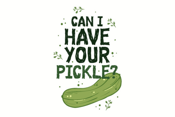 Pickle Lover Funny Food Pun Graphic for Crafts and Graphics