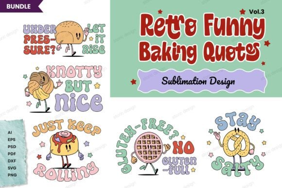 Retro Funny Baking Quotes - BUNDLES Graphics for Crafts