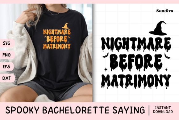 Spooky Bachelorette Party Saying SVG 8 for Crafts and Graphics