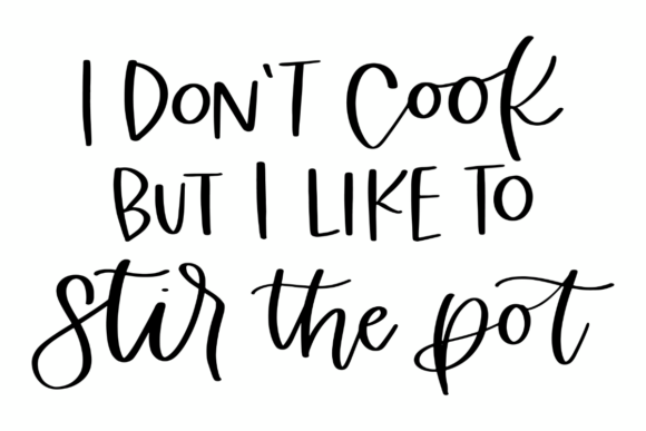 Stir the Pot, Funny Kitchen Graphics for Crafts